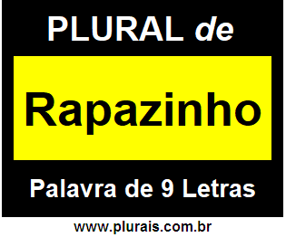 Plural de Rapazinho