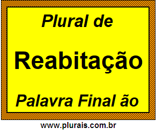 Plural de Reabitação