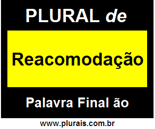 Plural de Reacomodação