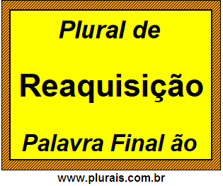 Plural de Reaquisição