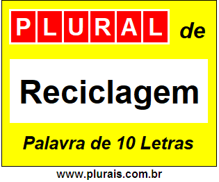 Plural de Reciclagem