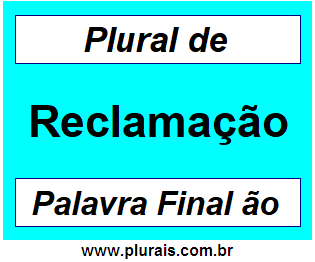 Plural de Reclamação