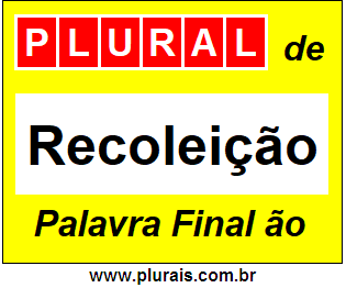 Plural de Recoleição