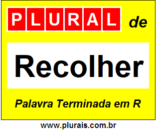 Plural de Recolher