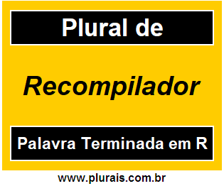 Plural de Recompilador