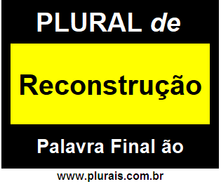 Plural de Reconstrução