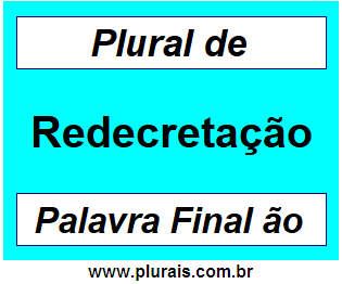 Plural de Redecretação