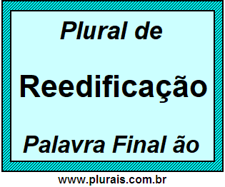 Plural de Reedificação