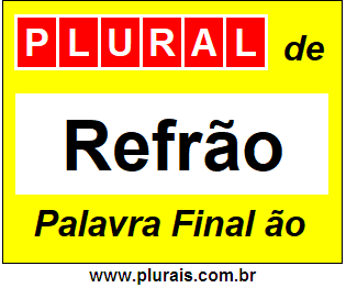 Plural de Refrão