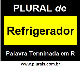 Plural de Refrigerador