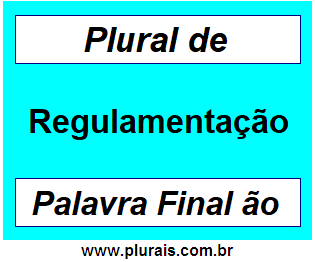 Plural de Regulamentação