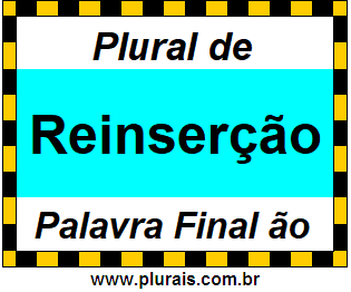 Plural de Reinserção