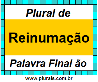 Plural de Reinumação