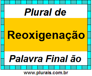 Plural de Reoxigenação