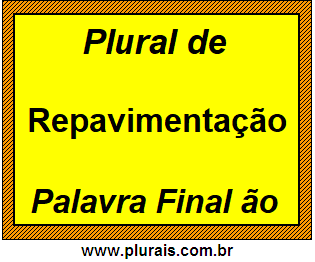 Plural de Repavimentação