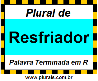 Plural de Resfriador