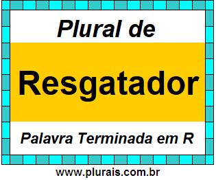 Plural de Resgatador