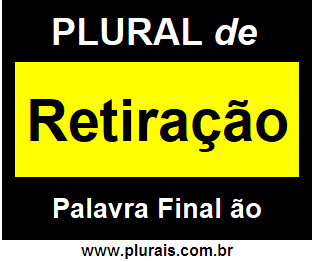 Plural de Retiração