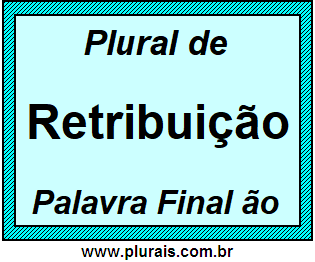 Plural de Retribuição