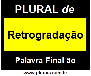 Plural de Retrogradação