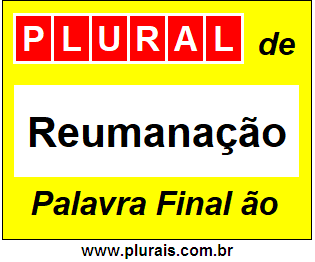 Plural de Reumanação