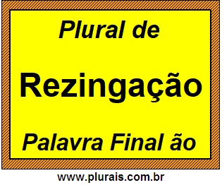 Plural de Rezingação