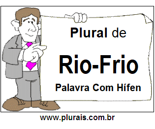 Plural de Rio-Frio