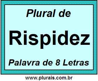 Plural de Rispidez