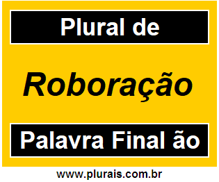 Plural de Roboração