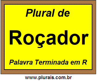 Plural de Roçador