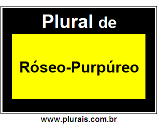 Plural de Róseo-Purpúreo