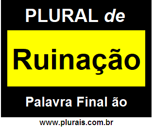 Plural de Ruinação