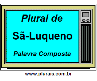 Plural de Sã-Luqueno