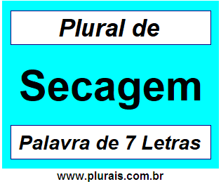 Plural de Secagem