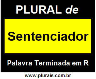 Plural de Sentenciador