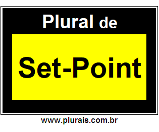 Plural de Set-Point