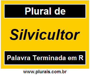 Plural de Silvicultor