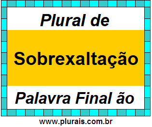 Plural de Sobrexaltação