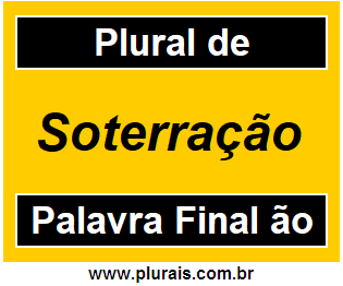 Plural de Soterração