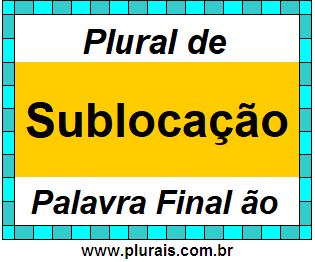 Plural de Sublocação