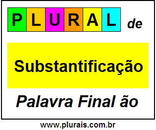 Plural de Substantificação