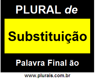 Plural de Substituição