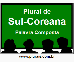 Plural de Sul-Coreana