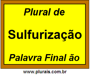 Plural de Sulfurização