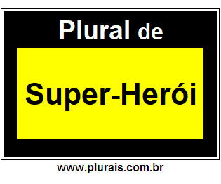 Plural de Super-Herói