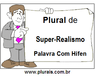 Plural de Super-Realismo