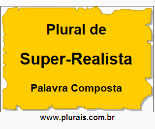 Plural de Super-Realista