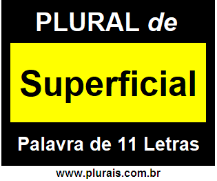 Plural de Superficial