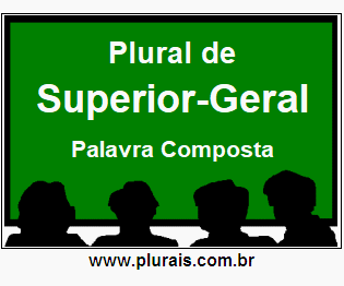 Plural de Superior-Geral