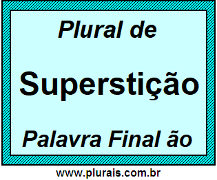 Plural de Superstição